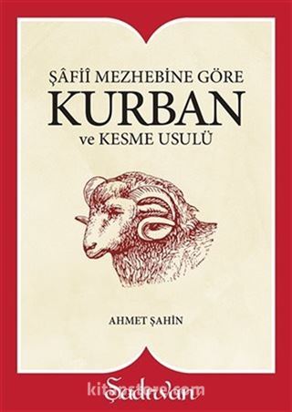 Şafii Mezhebine Göre Kurban Kesme Usulü