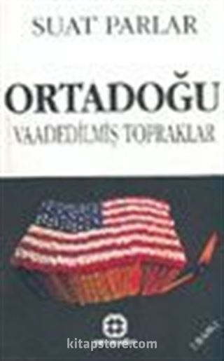 Ortadoğu Vaadedilmiş Topraklar