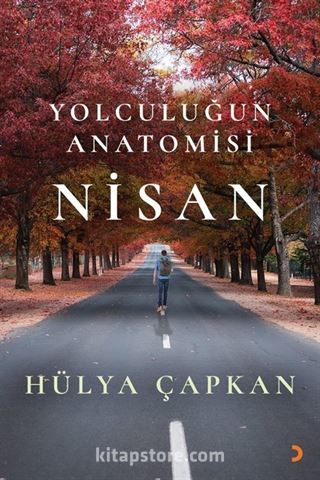 Yolculuğun Anatomisi Nisan