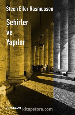 Şehirler ve Yapılar