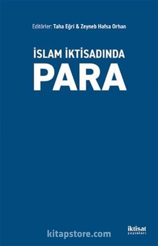 İslam İktisadında Para