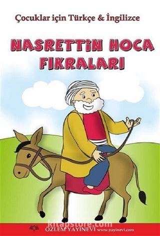 Nasrettin Hoca Fıkraları (Çocuklar İçin Türkçe-İngilizce)