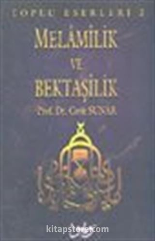 Melamilik ve Bektaşilik