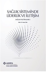 Sağlık Sisteminde Liderlik ve İletişim