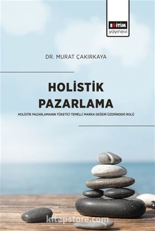 Holistik Pazarlama