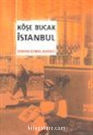 Köşe Bucak İstanbul