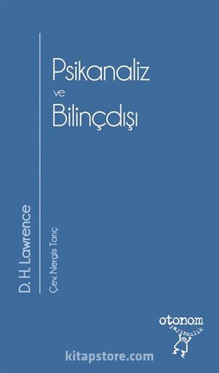 Psikanaliz ve Bilinçdışı