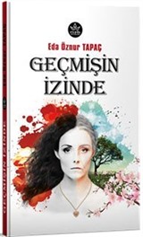 Geçmişin İzinde