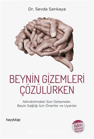 Beynin Gizemleri Çözülürken