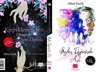 Şeytan Üçgeninde Aşk / Kirpiklerimden Düşen Son Damla (İki Kitap Bir Arada)