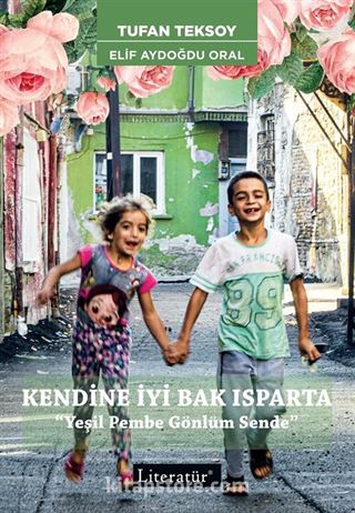 Kendine İyi Bak Isparta