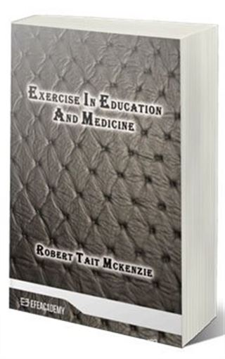 Exercise In Education And Medicine (Classic Reprint)