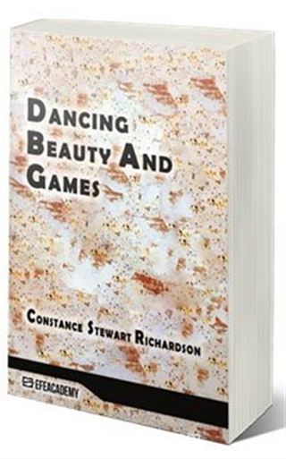 Dancing Beauty And Games (Classic Reprint)