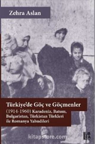 Türkiye'de Göç ve Göçmenler