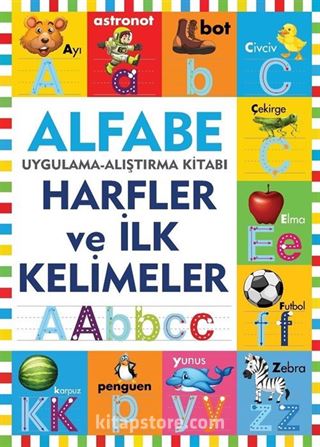 Alfabe - Harfler ve İlk Kelimeler