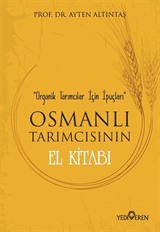 Osmanlı Tarımcısının El Kitabı