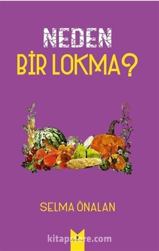 Neden Bir Lokma?