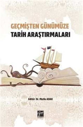 Geçmişten Günümüze Tarih Araştırmaları