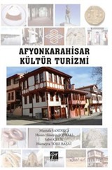 Afyonkarahisar Kültür Turizmi