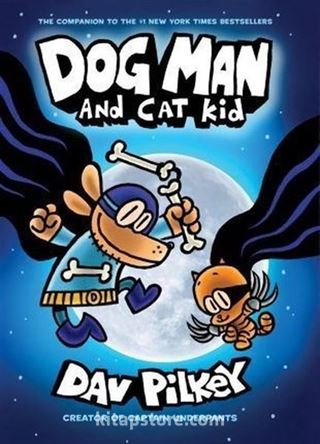 Dog Man and Cat Kid (Dog Man #4)