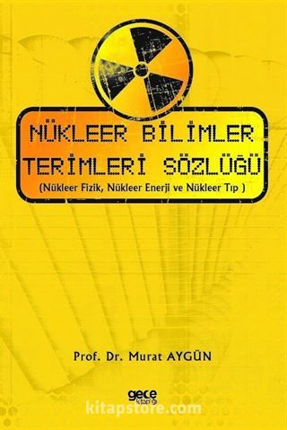 Nükleer Bilimler Terimleri Sözlüğü