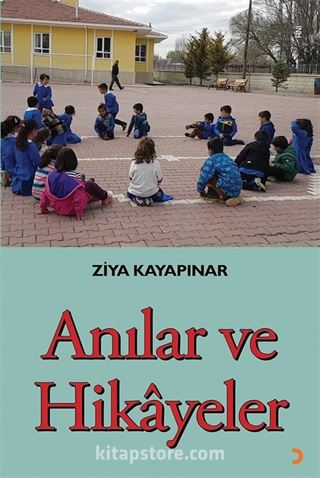 Anılar ve Hikayeler