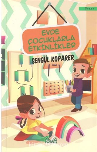 Evde Çocuklarla Etkinlikler