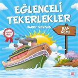 Eğlenceli Tekerlekler / Bay Gemi