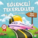 Eğlenceli Tekerlekler / Bay Uçak