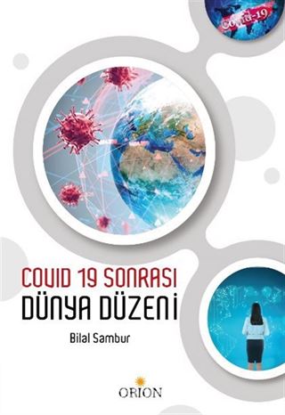 Covid 19 Sonrası Dünya Düzeni