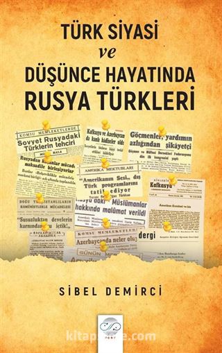 Türk Siyasi ve Düşünce Hayatında Rusya Türkleri (1945-1960)