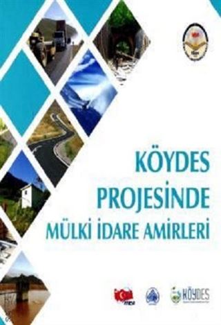 Köydes Projesinde Mülki İdare Amirleri (Ciltli)