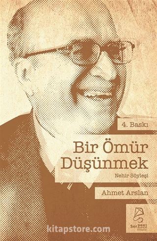 Bir Ömür Düşünmek