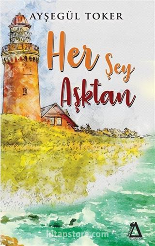 Her Şey Aşktan