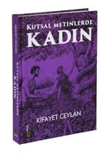 Kutsal Metinlerde Kadın