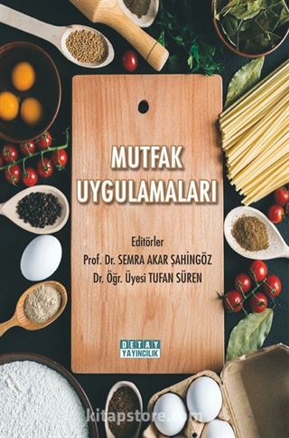 Mutfak Uygulamaları