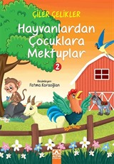 Hayvanlardan Çocuklara Mektuplara Mektuplar 2