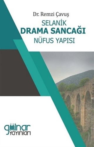 Selanik Drama Sancağı Nüfus Yapısı 1838