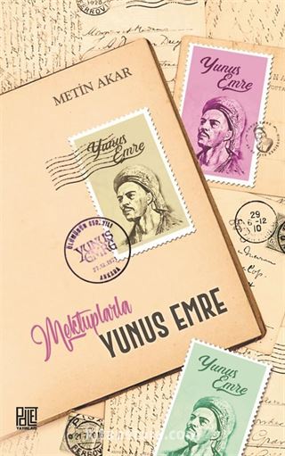 Mektuplarla Yunus Emre