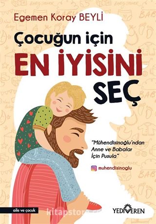 Çocuğun İçin En İyisini Seç