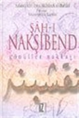 Şah-ı Nakşibend Gönüller Nakkaşı