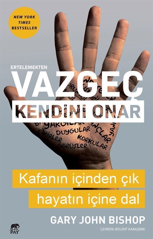 Ertelemekten Vazgeç Kendini Onar