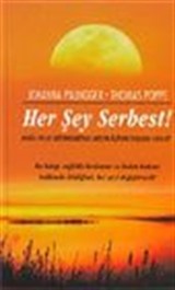 Her Şey Serbest!