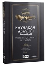 Miargama Kaymakam Adaylığı Sınavına Hazırlık Ayrıntılı Açıklamalı Test Kitabı