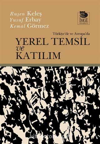 Türkiye'de ve Avrupa'da Yerel Temsil ve Katılım