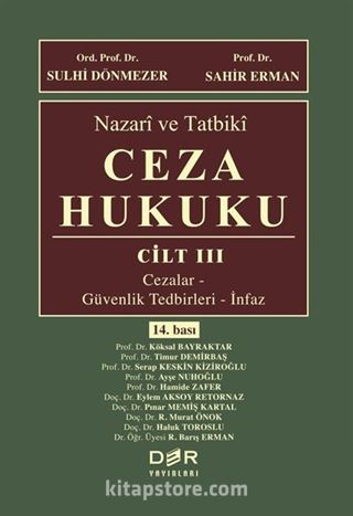 Nazari ve Tatbiki Ceza Hukuku (Cilt 3)