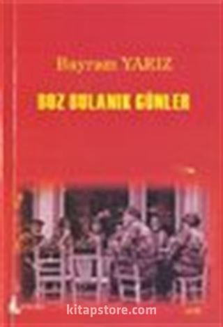 Boz Bulanık Günler