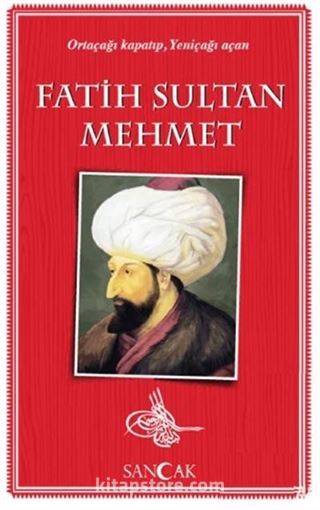 Fatih Sultan Mehmet