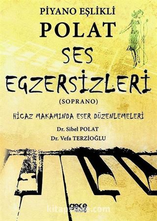 Piyano Eşlikli Polat Ses Egzersizleri