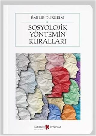 Sosyolojik Yöntemin Kuralları (Cep Boy) (Tam Metin)